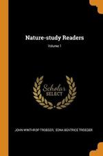 Nature-study Readers; Volume 1