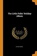 The Little Folks' Holiday Album