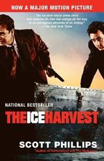 The Ice Harvest: A Novel