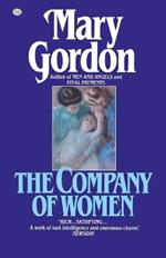 The Company of Women: A Novel