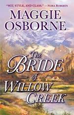 The Bride of Willow Creek: A Novel