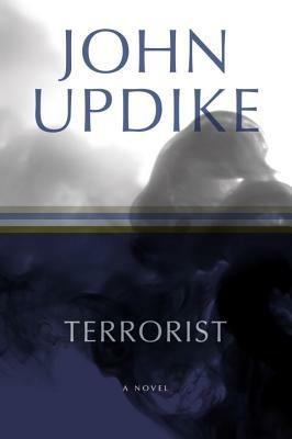 Terrorist: A Novel - John Updike - cover