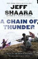 A Chain of Thunder: A Novel of the Siege of Vicksburg