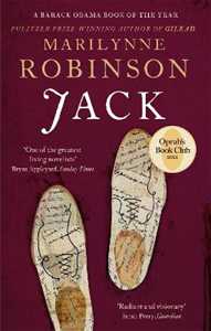 Libro in inglese Jack: An Oprah's Book Club Pick Marilynne Robinson