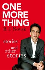 One More Thing: Stories and Other Stories