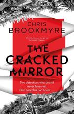 The Cracked Mirror: The exceptional brain-twisting mystery