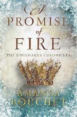 A Promise of Fire: Enter an addictive world of romantic fantasy