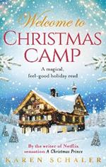 Christmas Camp: escape into a heartwarming and magical Christmas read