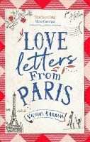 Libro in inglese Love Letters from Paris: the most enchanting read of 2021 Nicolas Barreau