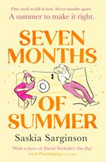 Seven Months of Summer