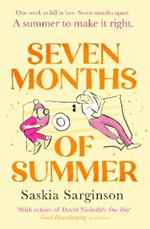 Seven Months of Summer: A heart-tugging story of love, loss and second chances