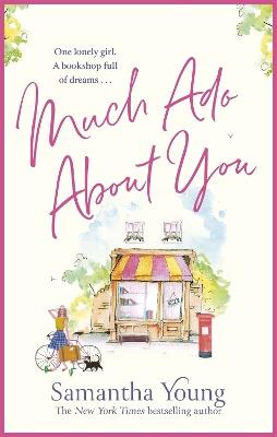 Much Ado About You: the perfect cosy getaway romance read for 2021 - Samantha Young - cover
