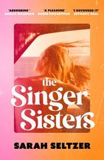 The Singer Sisters: An escapist family drama full of glamour and secrets