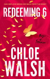 Redeeming 6 - Walsh, Chloe - Ebook - EPUB2 con Adobe DRM