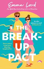 The Break-Up Pact: A sparkling second-chance, fake-dating romance