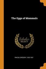 The Eggs of Mammals