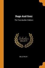 Rago and Goni: The Tree-Dweller Children
