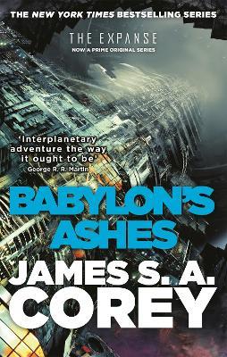 Babylon's Ashes: Book 6 of the Expanse (now a Prime Original series) - James S. A. Corey - cover