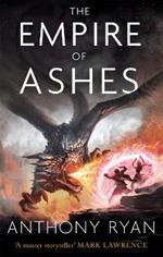 The Empire of Ashes: Book Three of Draconis Memoria