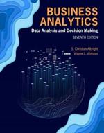 Business Analytics: Data Analysis & Decision Making