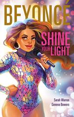 Beyoncé: Shine Your Light