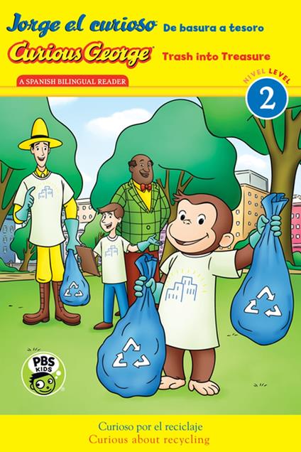 Curious George: Trash into Treasure/Jorge el curioso: De basura a tesoro - H. A. Rey - ebook