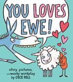 You Loves Ewe!