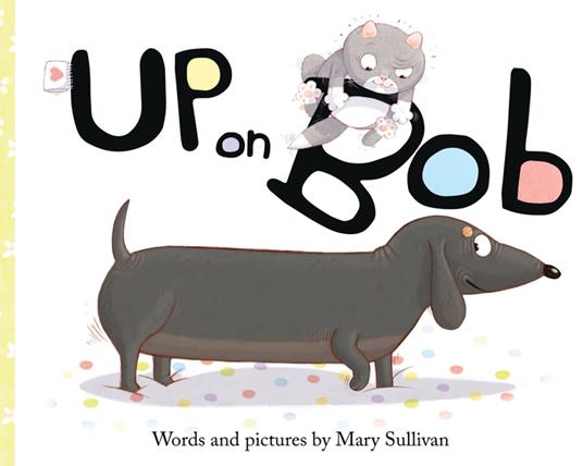 Up on Bob - Mary Sullivan - ebook