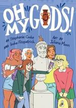 Oh My Gods! Graphic Novel