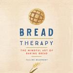 Bread Therapy