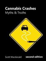 Cannabis Crashes: Myths & Truths