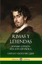 Rimas y Leyendas (Spanish Edition - Edicion Espanola)