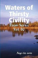 Waters of Thirsty Civility