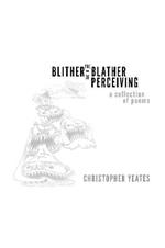 The Blither-Blather of Perceiving