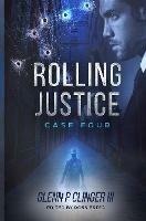 Rolling Justice - Case Four