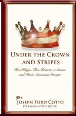 Under the Crown and Stripes
