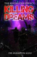 Killing Dreams