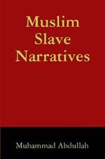 Muslim Slave Narratives