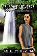 Tales of Mentara: Book Two: The Ritual
