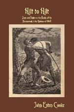 Hilt to Hilt: Days and Nights on the Banks of the Shenandoah in the Autumn of 1864