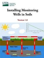 Installing Monitoring Wells in Soils - Version 1.0