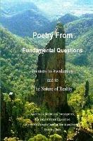 Poetry From Fundamental Questions
