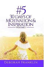 #5 30 Days of Motivation & Inspiration