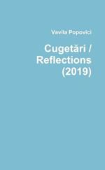 Cugetari / Reflections (2019)