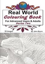 Real World Colouring Books Series 2