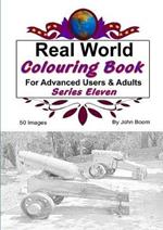 Real World Colouring Books Series 11