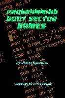 Programming Boot Sector Games