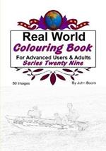 Real World Colouring Books Series 29