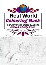 Real World Colouring Books Series 34