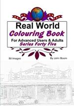 Real World Colouring Books Series 45